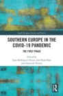 Southern Europe in The Covid-19 Pandemic : The First Phase - eBook