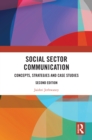 Social Sector Communication : Concepts, Strategies and Case Studies - eBook