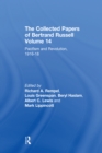 The Collected Papers of Bertrand Russell, Volume 14 : Pacifism and Revolution, 1916-18 - eBook