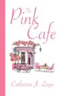 The Pink Cafe - eBook