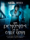 Los demonios de la calle Goya - eBook
