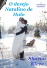 O desejo Natalino de Halo - eBook