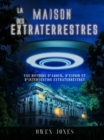 La Maison des Extraterrestres - eBook