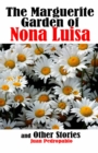 The Marguerite Garden of Nona Luisa - eBook