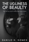 The ugliness of beauty - eBook