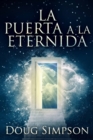 La Puerta A La Eternidad - eBook