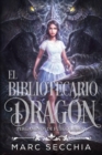 El Bibliotecario Dragon - eBook