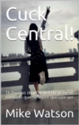 Cuck Central! - eBook