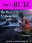 The Beautiful Shipwrecked Lady - eBook