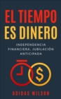 El Tiempo es Dinero - eBook
