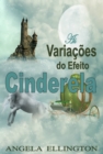 As Variacoes do Efeito Cinderela - eBook