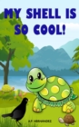 My shell is so cool! - eBook