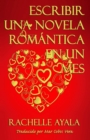 Escribir una novela romantica en 1 mes - eBook