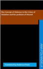 The Concept of Violence in the Crime of Violation And the Problem of Dissent - eBook
