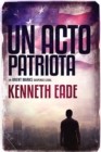 Un Acto Patriota - eBook