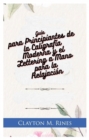 Guia para Principiantes de la Caligrafia Moderna y el Lettering a Mano para la Relajacion - eBook