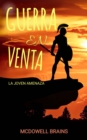 Guerra en Venta : La Joven Amenaza Volume 2 - eBook