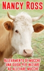 Allevamento di mucche - una guida per iniziare ad allevare mucche - eBook