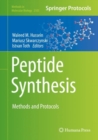 Peptide Synthesis : Methods and Protocols - eBook