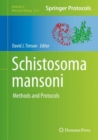 Schistosoma mansoni : Methods and Protocols - eBook