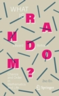 What Is Random? : Chance and Order in Mathematics and Life - eBook