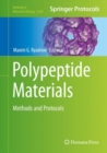 Polypeptide Materials : Methods and Protocols - eBook