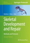 Skeletal Development and Repair : Methods and Protocols - eBook