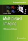 Multiplexed Imaging : Methods and Protocols - eBook