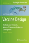 Vaccine Design : Methods and Protocols, Volume 3. Resources for Vaccine Development - eBook