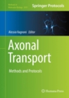 Axonal Transport : Methods and Protocols - eBook