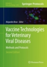Vaccine Technologies for Veterinary Viral Diseases : Methods and Protocols - eBook
