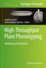 High-Throughput Plant Phenotyping : Methods and Protocols - eBook
