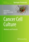 Cancer Cell Culture : Methods and Protocols - eBook