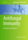 Antifungal Immunity : Methods and Protocols - eBook