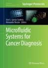 Microfluidic Systems for Cancer Diagnosis - eBook