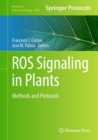 ROS Signaling in Plants : Methods and Protocols - eBook