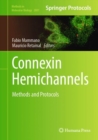 Connexin Hemichannels : Methods and Protocols - eBook