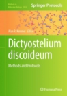 Dictyostelium discoideum : Methods and Protocols - eBook