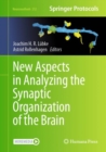 New Aspects in Analyzing the Synaptic Organization of the Brain - eBook