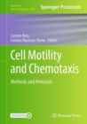 Cell Motility and Chemotaxis : Methods and Protocols - eBook