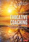 Evocative Coaching : Transforming Schools One Conversation at a Time - eBook