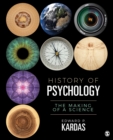 History of Psychology : The Making of a Science - Book