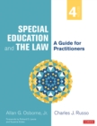 Special Education and the Law : A Guide for Practitioners - eBook