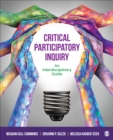 Critical Participatory Inquiry : An Interdisciplinary Guide - Book