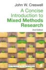 A Concise Introduction to Mixed Methods Research - International Student Edition - Book