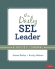 The Daily SEL Leader : A Guided Journal - eBook