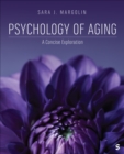 Psychology of Aging : A Concise Exploration - Book