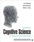 Cognitive Science - International Student Edition : An Introduction to the Study of Mind - Book