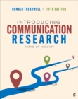 Introducing Communication Research : Paths of Inquiry - Book
