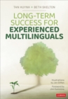 Long-Term Success for Experienced Multilinguals - Book
